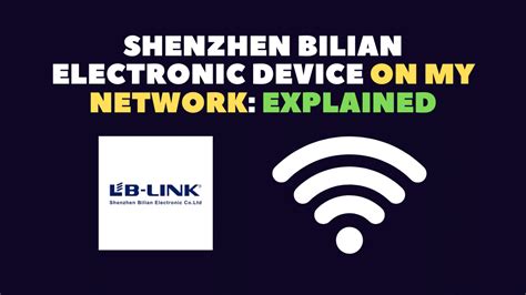 shenzhen bilian electronic co. ltd|what is a shenzhen device.